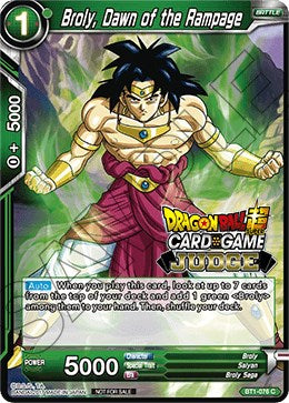 Broly, Dawn of the Rampage (BT1-076) [Judge Promotion Cards] | Odin's Place