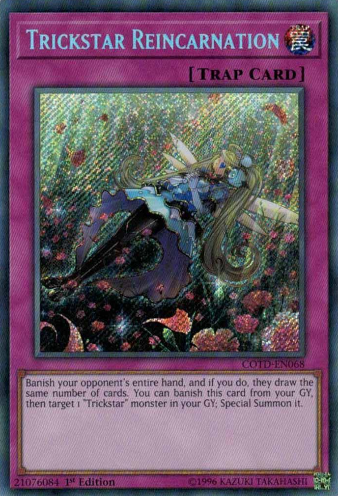 Trickstar Reincarnation [COTD-EN068] Secret Rare | Odin's Place