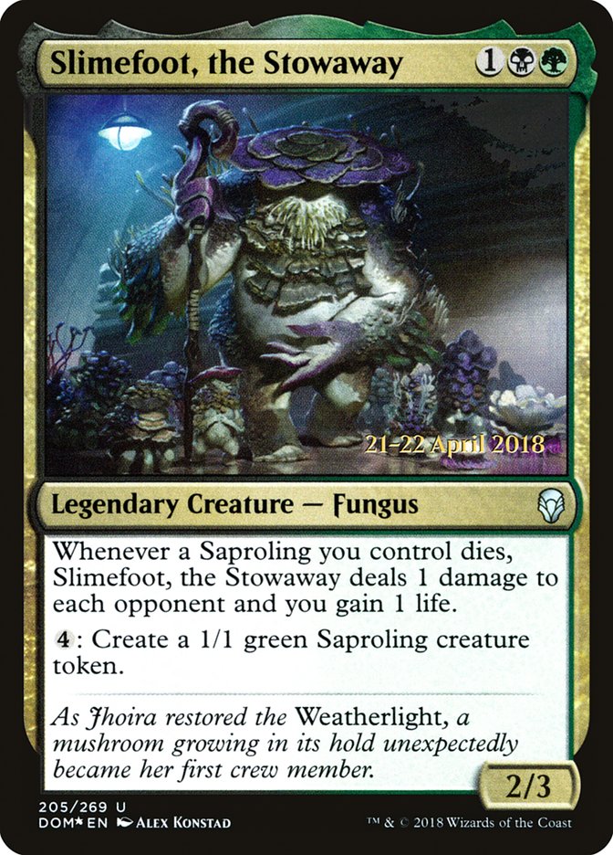 Slimefoot, the Stowaway (205) [Dominaria Prerelease Promos] | Odin's Place