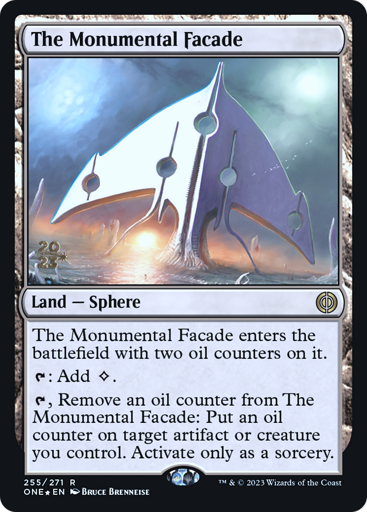 The Monumental Facade [Phyrexia: All Will Be One Prerelease Promos] | Odin's Place