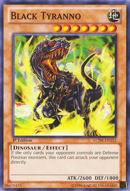 Black Tyranno [LCJW-EN152] Common | Odin's Place