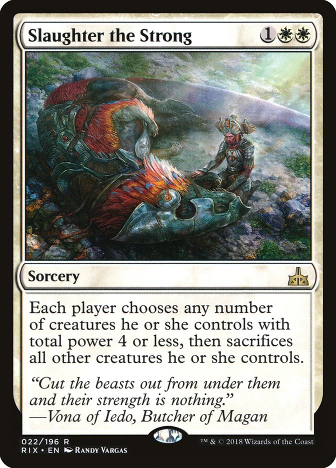 Slaughter the Strong (22) [Rivals of Ixalan] | Odin's Place