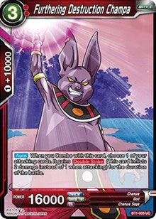 Furthering Destruction Champa (BT1-005) [Galactic Battle] | Odin's Place