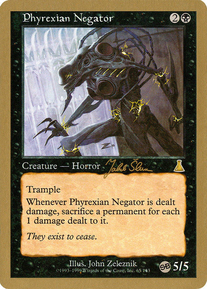 Phyrexian Negator (Jakub Slemr) (SB) [World Championship Decks 1999] | Odin's Place