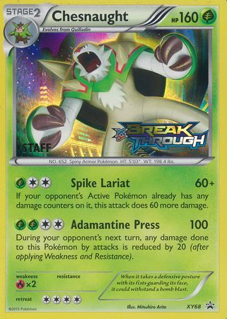 Chesnaught (XY68) (Staff) [XY: Black Star Promos] | Odin's Place