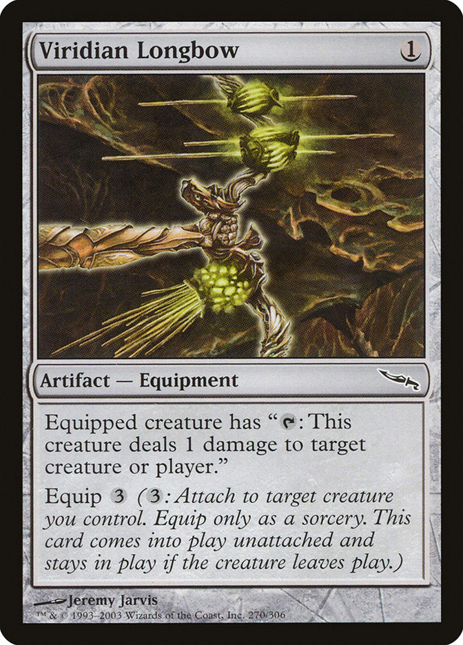 Viridian Longbow (270) [Mirrodin] | Odin's Place