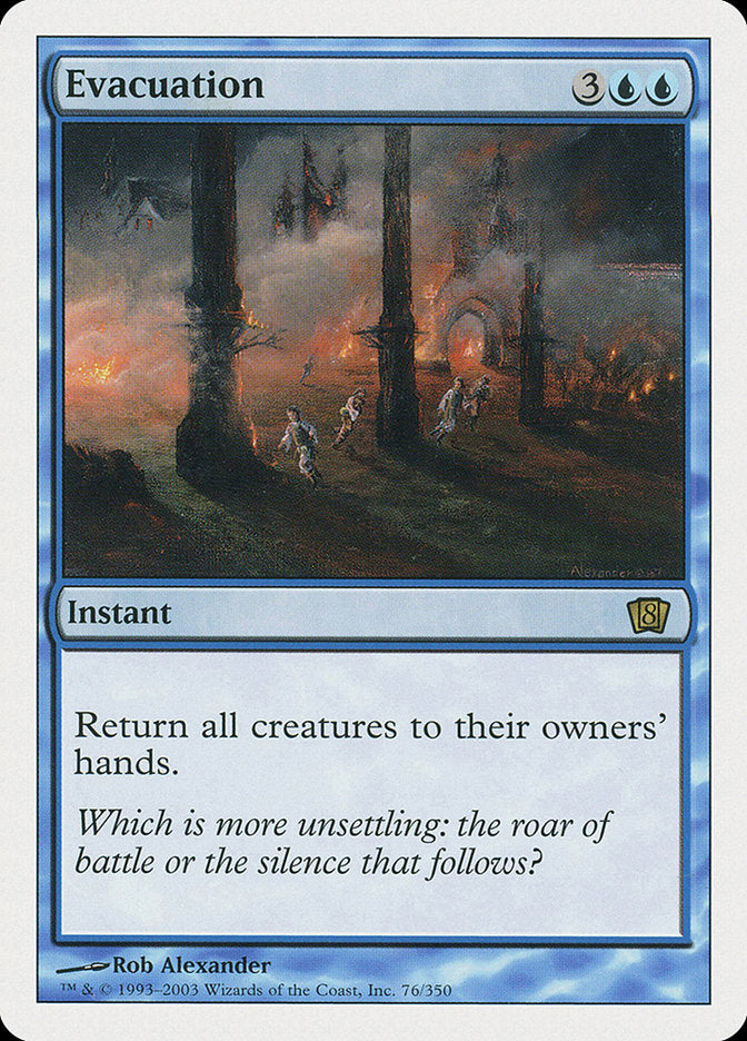 Evacuation (76) [Eighth Edition] | Odin's Place