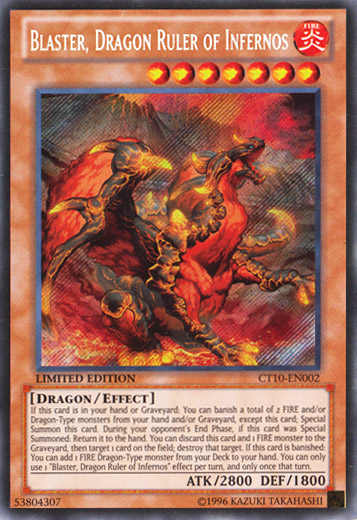 Blaster, Dragon Ruler of Infernos [CT10-EN002] Secret Rare | Odin's Place