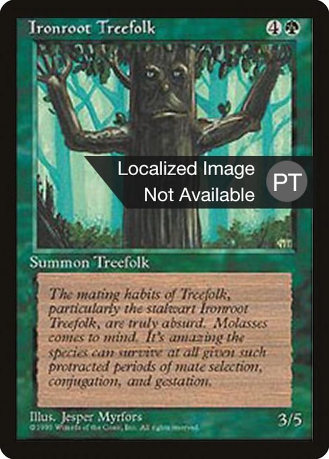 Ironroot Treefolk [Fourth Edition (Foreign Black Border)] | Odin's Place