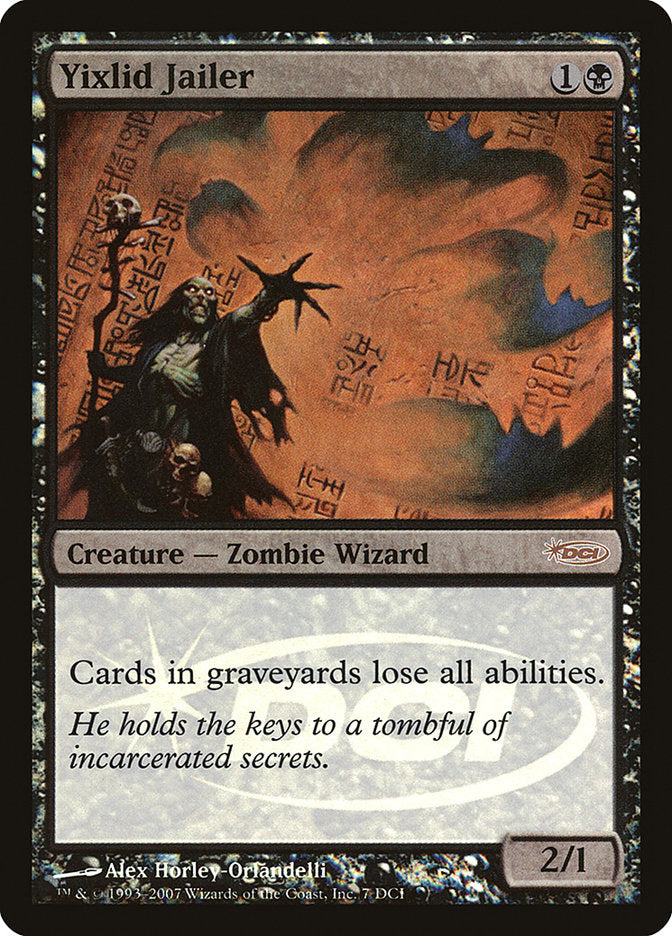 Yixlid Jailer (7) [Gateway 2007] | Odin's Place