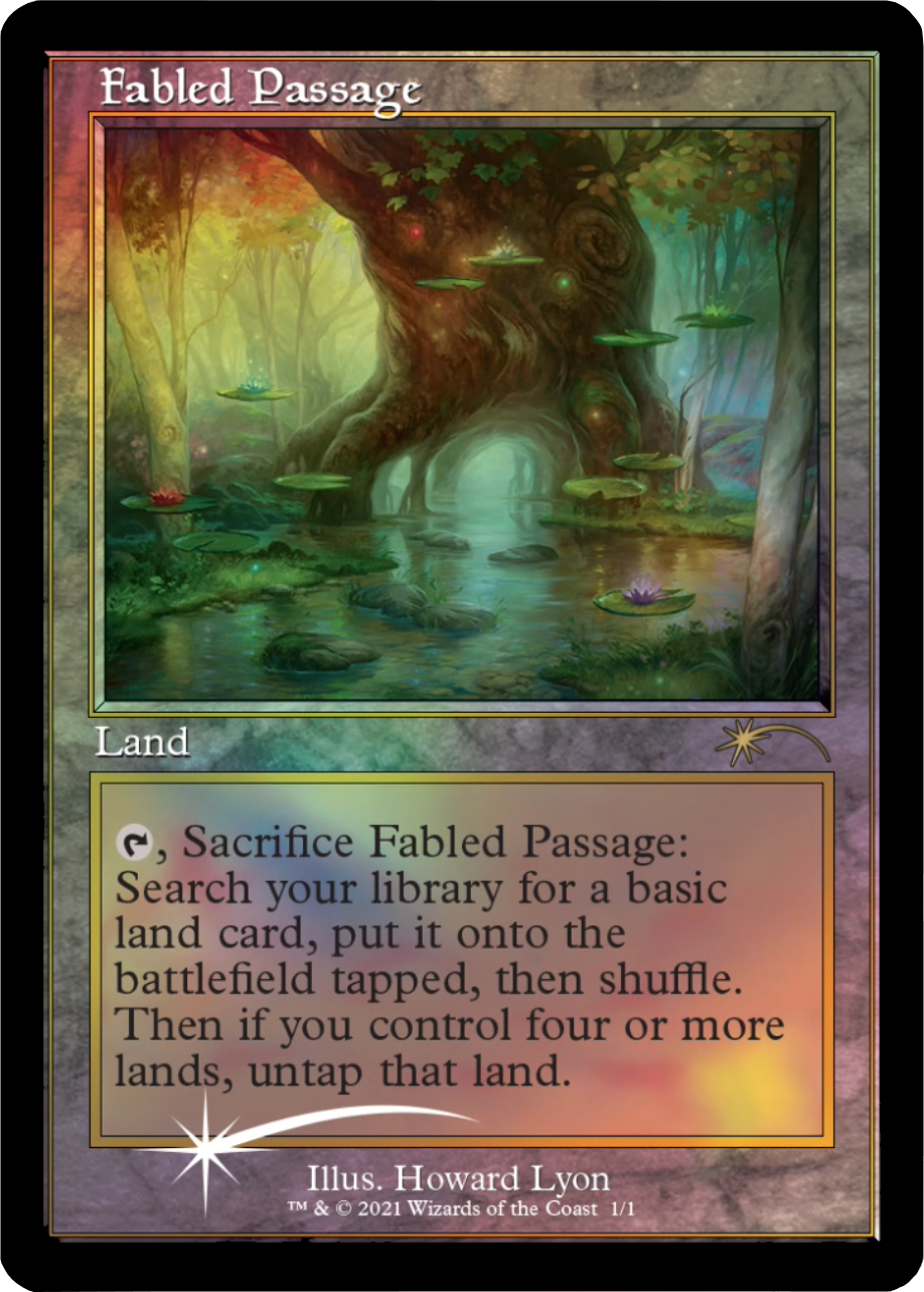 Fabled Passage (Promo) [Wizards Play Network 2021] | Odin's Place