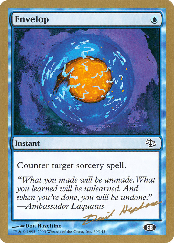 Envelop (Dave Humpherys) (SB) [World Championship Decks 2003] | Odin's Place