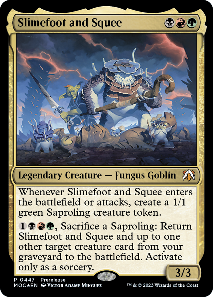 Slimefoot and Squee [March of the Machine Commander Prerelease Promos] | Odin's Place