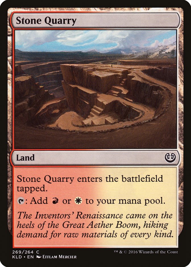 Stone Quarry (269) [Kaladesh] | Odin's Place