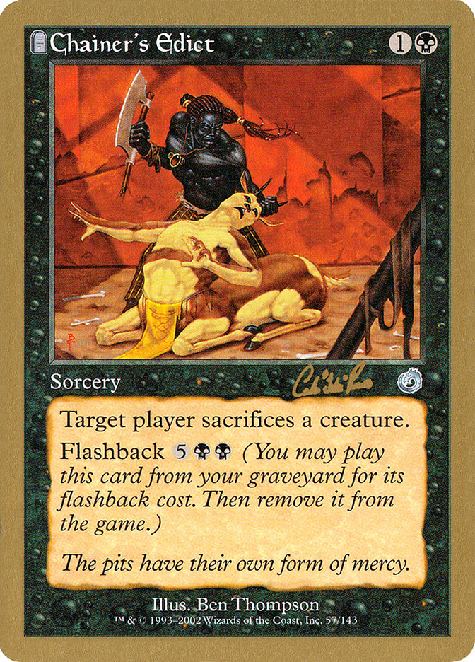 Chainer's Edict (Carlos Romao) [World Championship Decks 2002] | Odin's Place
