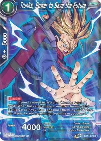 Trunks, Power to Save the Future (EX14-02) [Battle Advanced] | Odin's Place