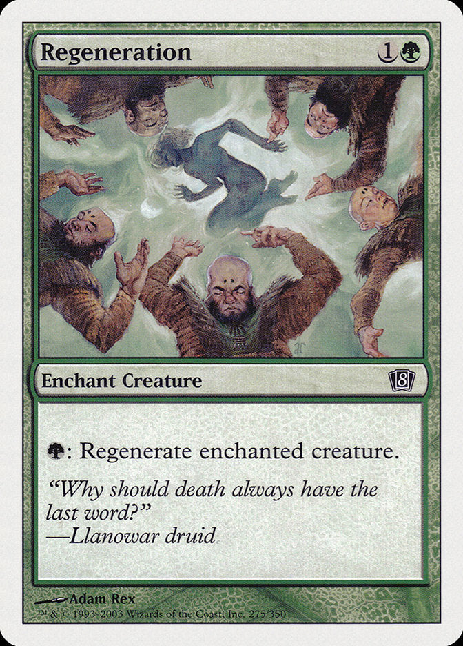 Regeneration (275) [Eighth Edition] | Odin's Place