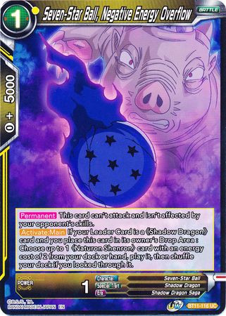 Seven-Star Ball, Negative Energy Overflow (BT11-116) [Vermilion Bloodline] | Odin's Place