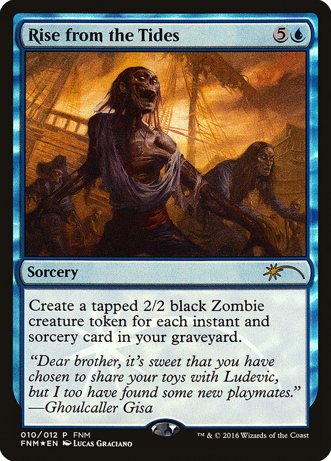 Rise from the Tides (10) [Friday Night Magic 2016] | Odin's Place