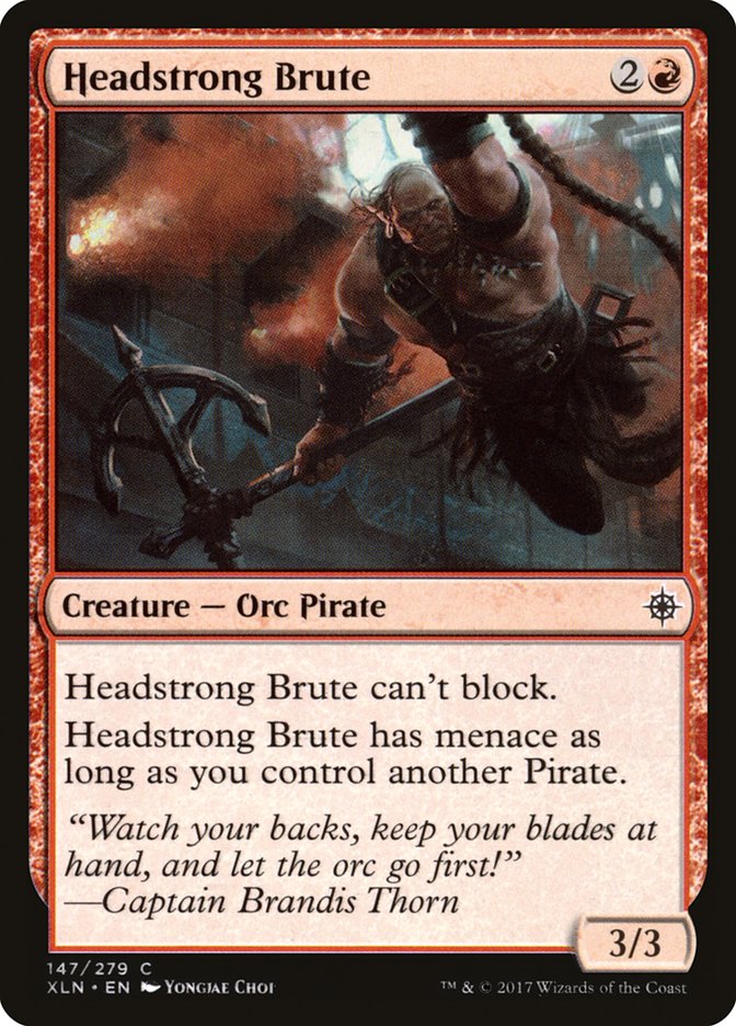 Headstrong Brute (147) [Ixalan] | Odin's Place