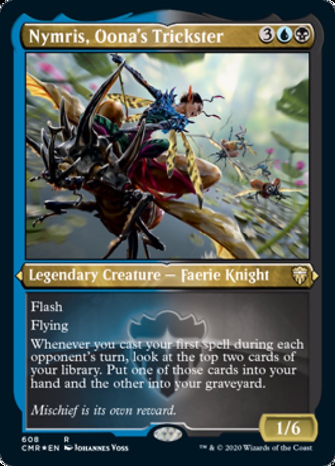 Nymris, Oona's Trickster (Etched) [Commander Legends] | Odin's Place