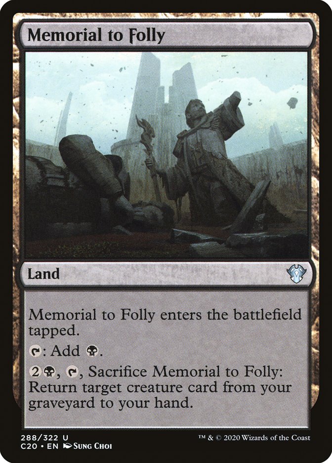 Memorial to Folly [Commander 2020] | Odin's Place