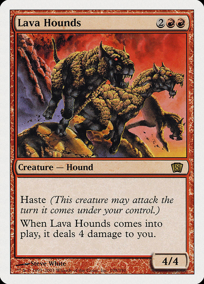 Lava Hounds (198) [Eighth Edition] | Odin's Place