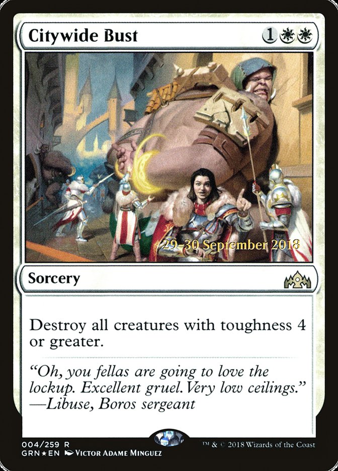 Citywide Bust (4) [Guilds of Ravnica Prerelease Promos] | Odin's Place