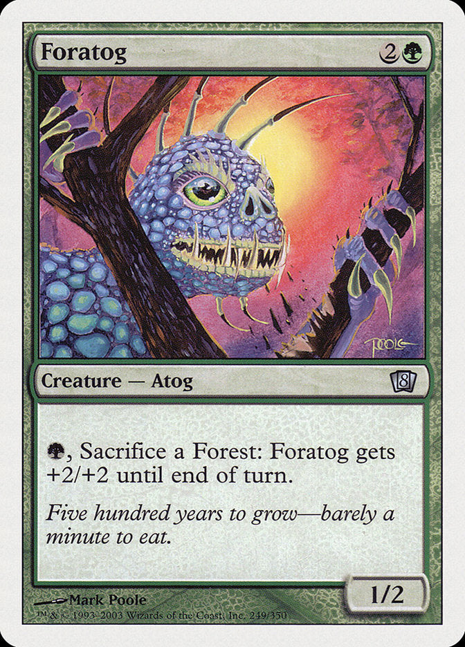 Foratog (249) [Eighth Edition] | Odin's Place