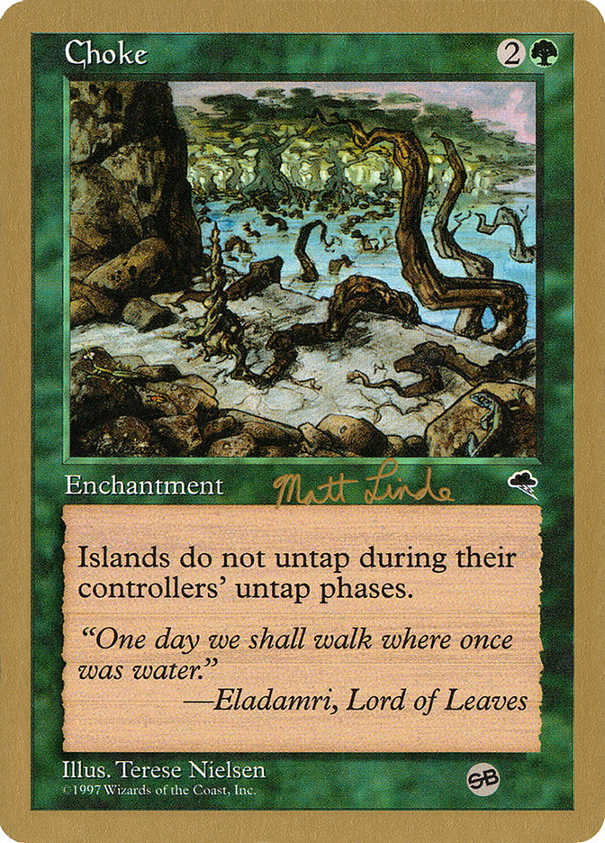 Choke (Matt Linde) (SB) [World Championship Decks 1999] | Odin's Place
