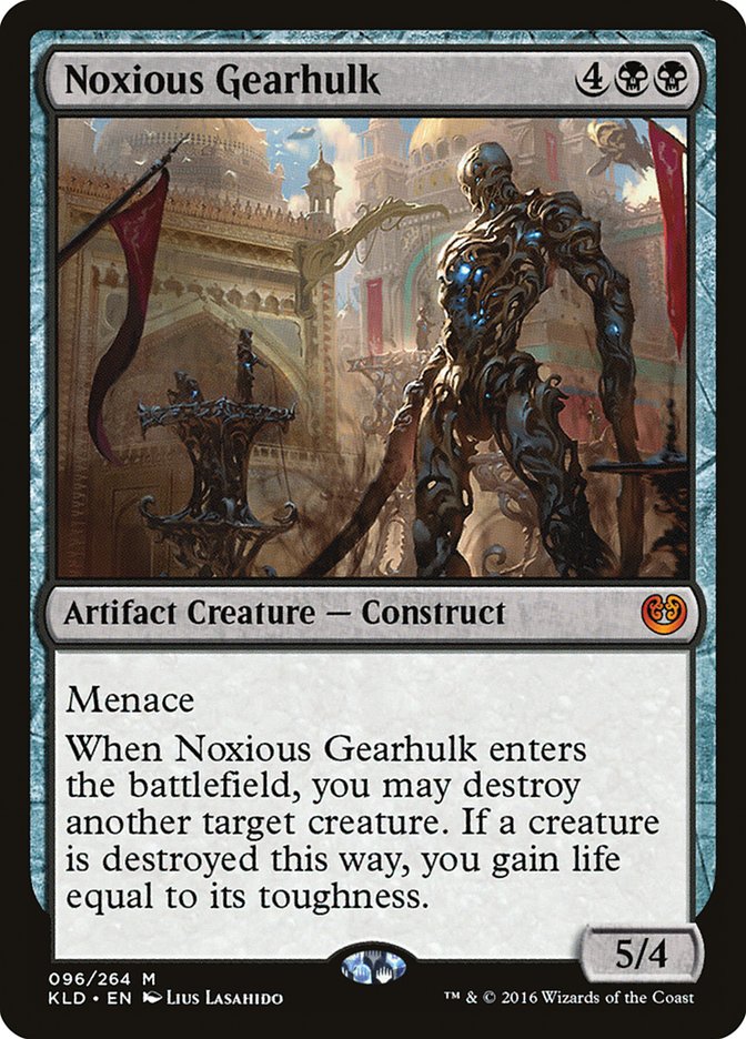 Noxious Gearhulk (96) [Kaladesh] | Odin's Place
