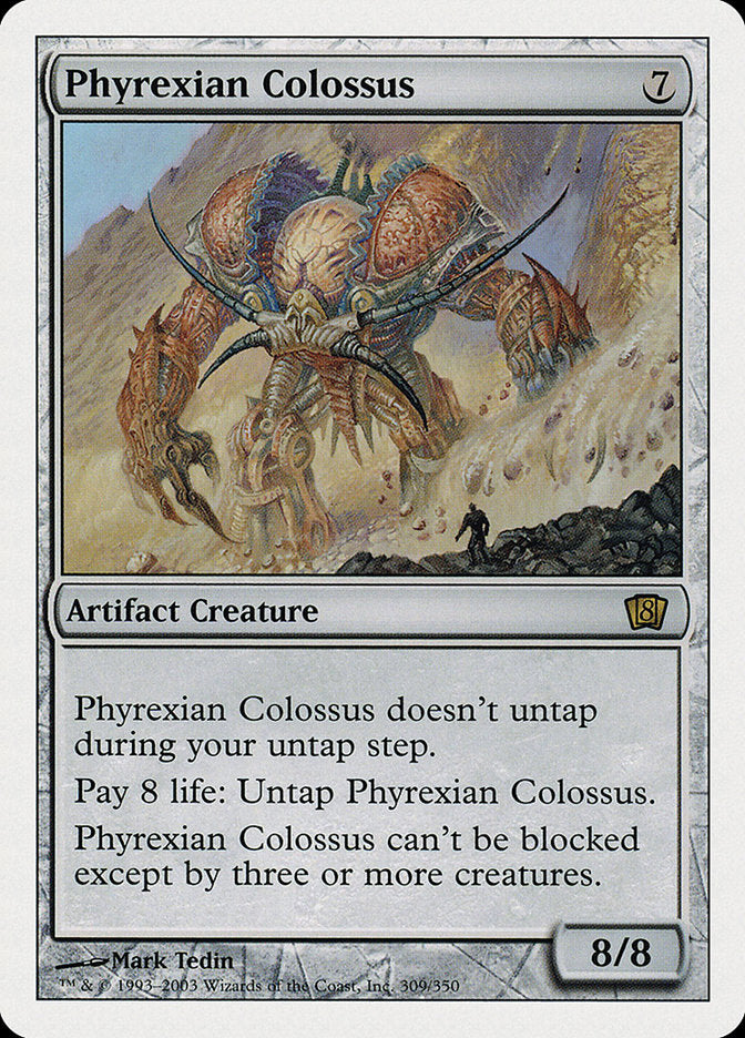 Phyrexian Colossus (309) [Eighth Edition] | Odin's Place