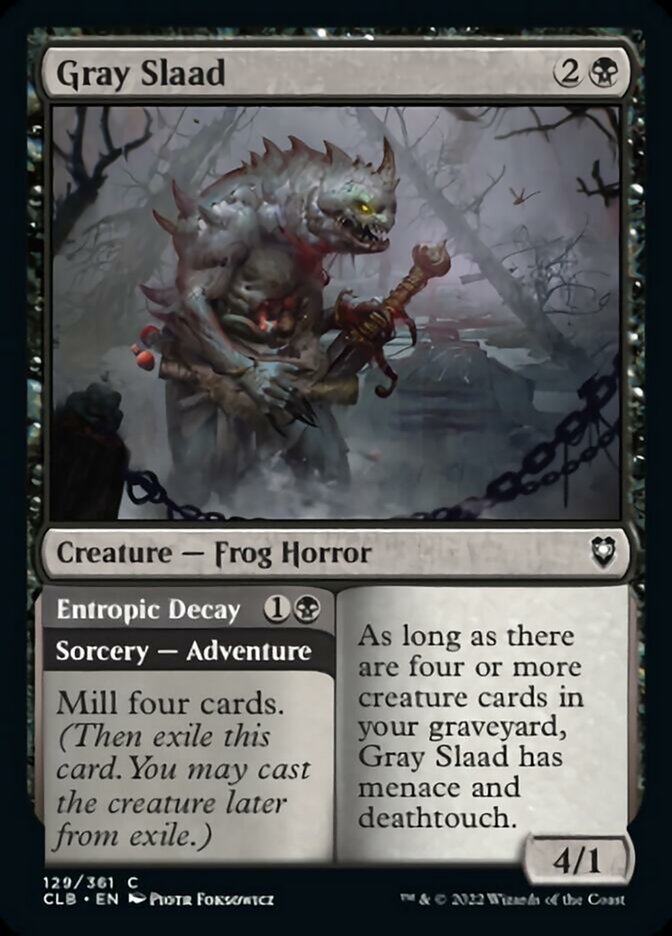 Gray Slaad // Entropic Decay [Commander Legends: Battle for Baldur's Gate] | Odin's Place