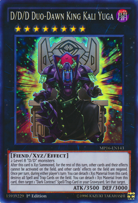 D/D/D Duo-Dawn King Kali Yuga [MP16-EN143] Super Rare | Odin's Place