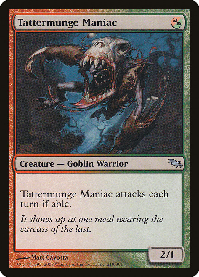 Tattermunge Maniac (219) [Shadowmoor] | Odin's Place