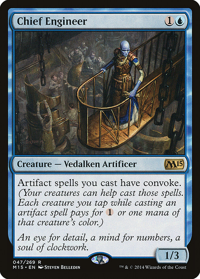 Chief Engineer (47) [Magic 2015] | Odin's Place