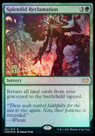 Splendid Reclamation [Innistrad: Crimson Vow Prerelease Promos] | Odin's Place