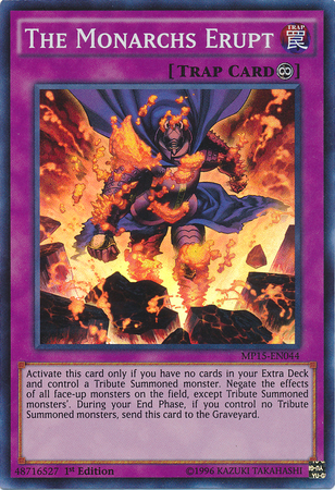 The Monarchs Erupt [MP15-EN044] Super Rare | Odin's Place