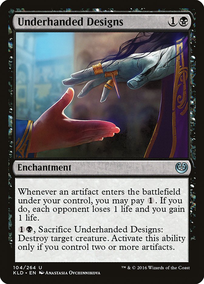 Underhanded Designs (104) [Kaladesh] | Odin's Place