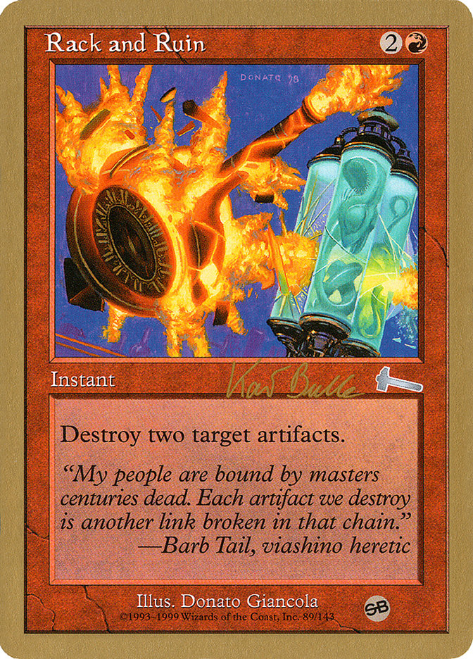 Rack and Ruin (Kai Budde) (SB) [World Championship Decks 1999] | Odin's Place