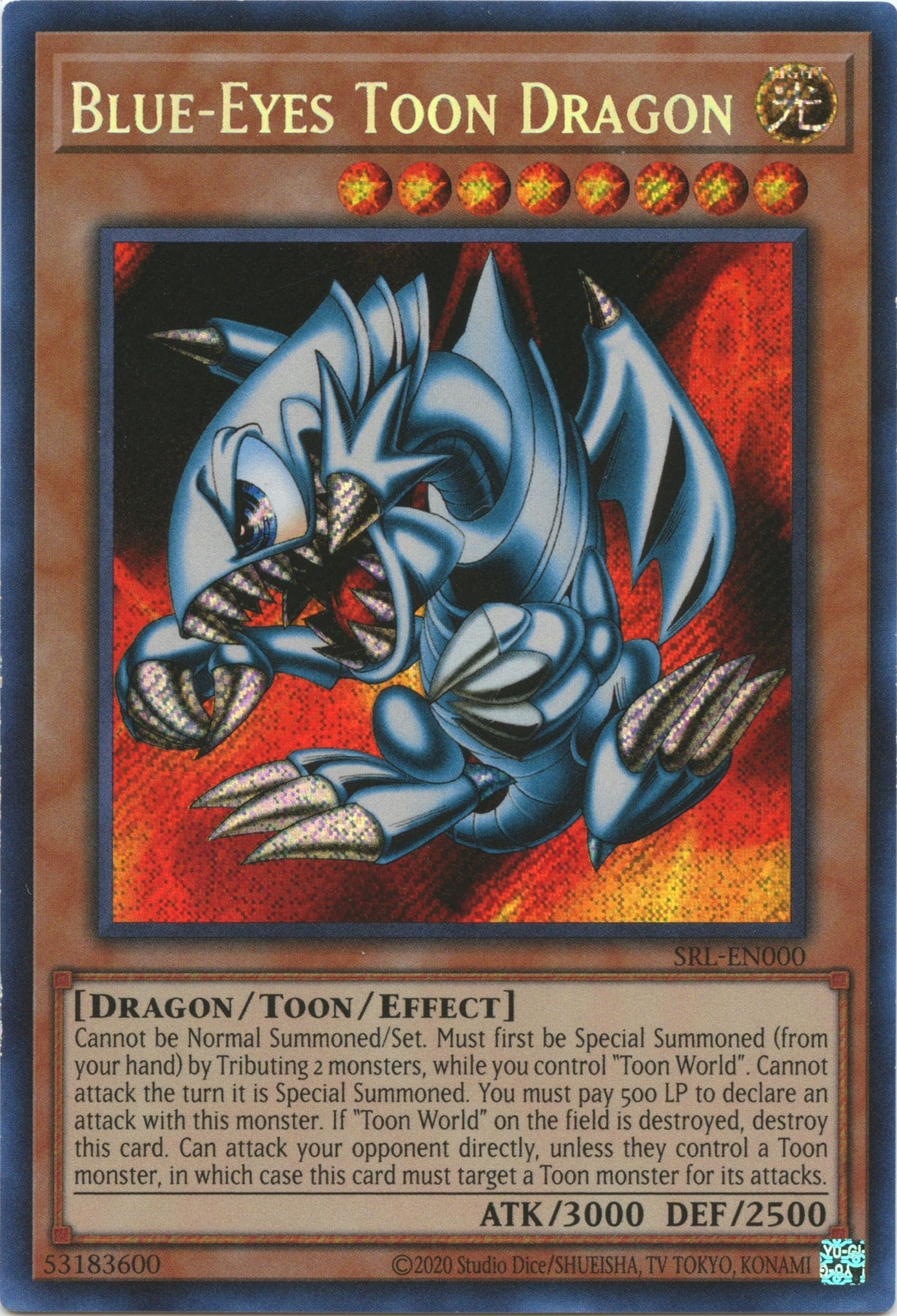 Blue-Eyes Toon Dragon (25th Anniversary) [SRL-EN000] Secret Rare | Odin's Place