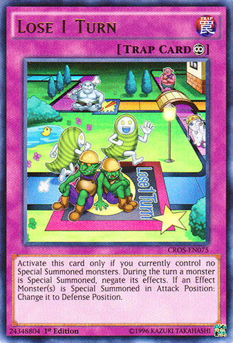 Lose 1 Turn [CROS-EN075] Ultra Rare | Odin's Place
