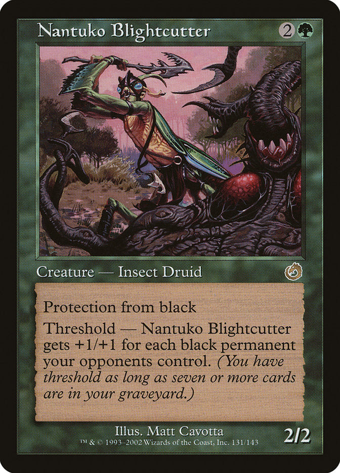 Nantuko Blightcutter (131) [Torment] | Odin's Place