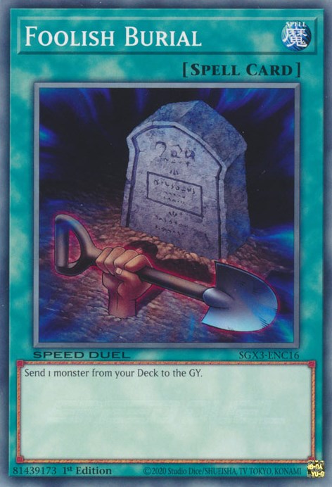 Foolish Burial [SGX3-ENC16] Common | Odin's Place
