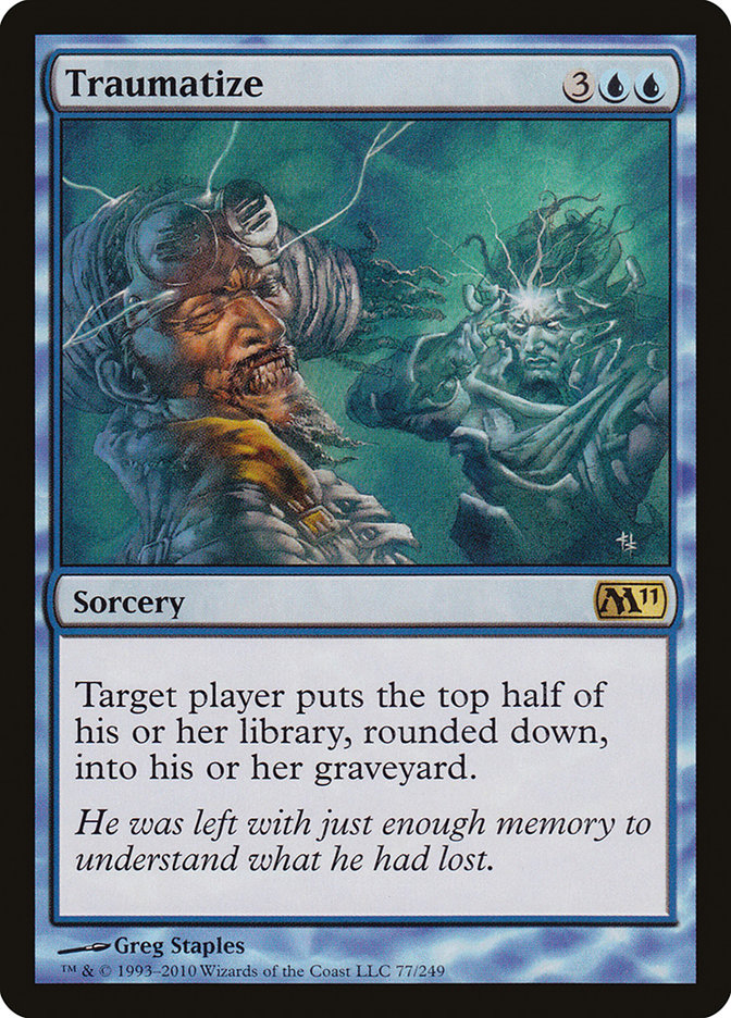 Traumatize (77) [Magic 2011] | Odin's Place