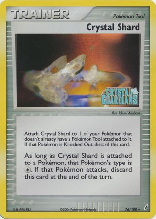 Crystal Shard (76/100) (Stamped) [EX: Crystal Guardians] | Odin's Place