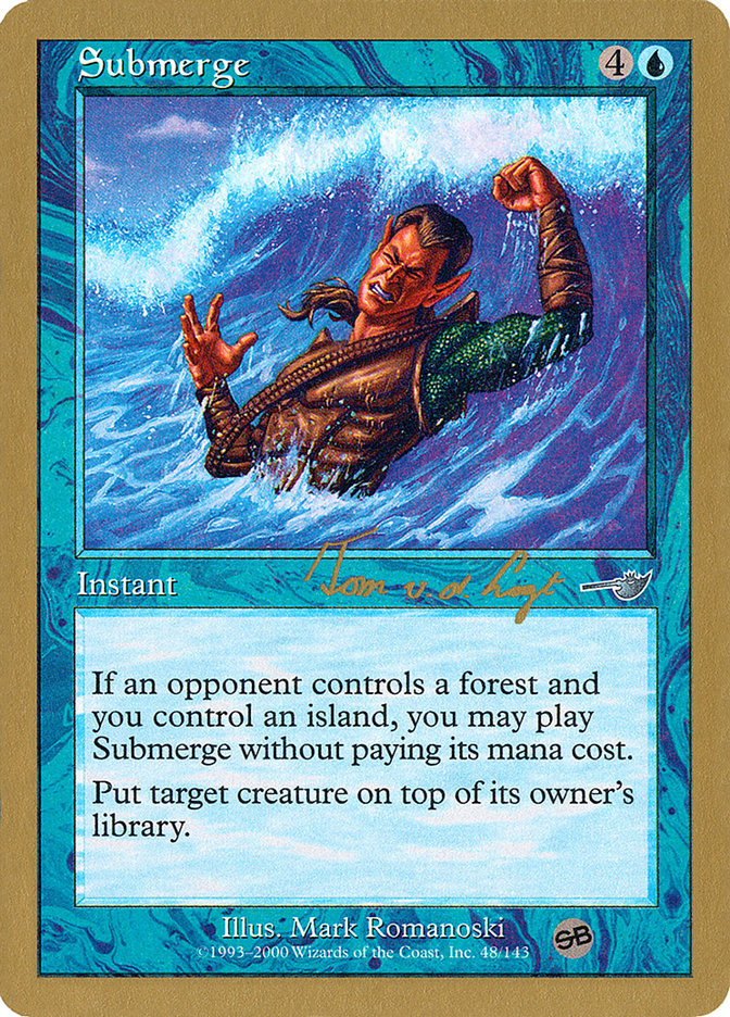 Submerge (Tom van de Logt) (SB) [World Championship Decks 2000] | Odin's Place