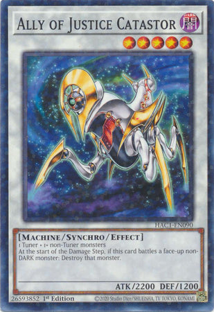 Ally of Justice Catastor (Duel Terminal) [HAC1-EN090] Common | Odin's Place
