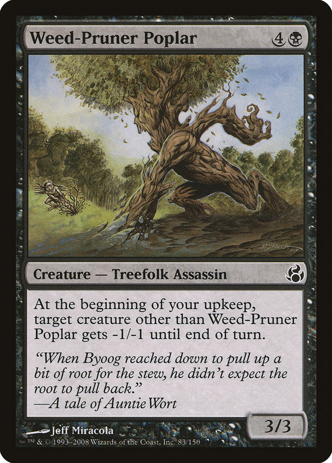 Weed-Pruner Poplar (83) [Morningtide] | Odin's Place