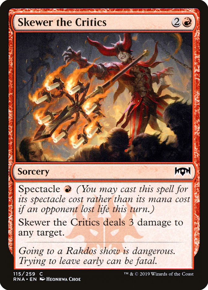 Skewer the Critics (115) [Ravnica Allegiance] | Odin's Place